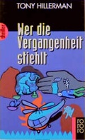 Cover: Wer die Vergangenheit stiehlt - Rowohlt Taschenbuch