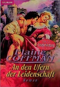 Cover: An den Ufern der Leidenschaft - Goldmann