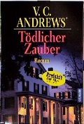 Cover: Die Landry-Saga / T&ouml;dlicher Zauber - Goldmann