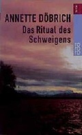 Cover: Das Ritual des Schweigens - Rowohlt Taschenbuch
