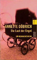 Cover: Die Last der Engel - Rowohlt Taschenbuch