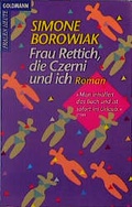 Cover: Frau Rettich, die Czerni und ich - Goldmann