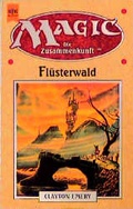Cover: Magic / Fl&uuml;sternde W&auml;lder - Heyne