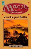 Cover: Magic / Zerschlagene Ketten - Heyne