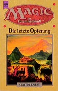 Cover: Magic / Die letzte Opferung - Heyne