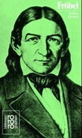 Cover: Fr&ouml;bel, Friedrich - Rowohlt Taschenbuch