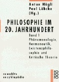 Cover: Philosophie im 20. Jahrhundert 1 - Rowohlt Taschenbuch