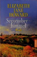 Cover: Die Cazalet-Chronik / Septemberhimmel - Goldmann