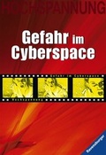 Cover: Gefahr im Cyberspace - Ravensburger