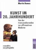 Cover: Kunst im 20. Jahrhundert - Rowohlt Taschenbuch