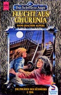 Cover: Das Schwarze Auge - Die Piraten des S&uuml;dmeers / Flucht aus Ghurenia - Heyne