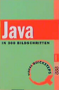 Enlarge image Cover: Java in 300 Bildschritten - Rowohlt Taschenbuch