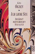 Cover: Ich liebe Sex - Rowohlt Taschenbuch