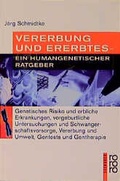 Cover: Vererbung und Ererbtes - ein humangenetischer Ratgeber - Rowohlt Taschenbuch