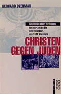 Cover: Christen gegen Juden - Rowohlt Taschenbuch