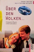 Cover: &Uuml;ber den Wolken. Entspannt fliegen, erholt ankommen - Rowohlt Taschenbuch