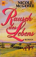 Cover: Rausch des Lebens - Heyne