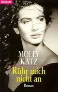 Cover: R&uuml;hr mich nicht an - Goldmann