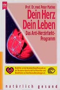 Cover: Dein Herz - Dein Leben - Heyne