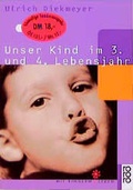 Cover: Unser Kind im 3. und 4. Lebensjahr - Rowohlt Taschenbuch