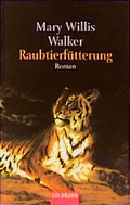 Cover: Raubtierf&uuml;tterung - Goldmann