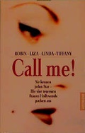 Cover: Call me! - Goldmann