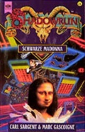 Cover: Shadowrun - Schwarze Madonna - Heyne