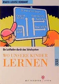 Cover: Wo unsere Kinder lernen - Rowohlt Taschenbuch