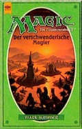 Cover: Magic / Der verschwenderische Magier - Heyne