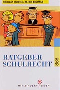 Cover: Ratgeber Schulrecht - Rowohlt Taschenbuch