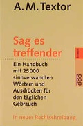 Cover: Sag es treffender / Auf Deutsch - Rowohlt Taschenbuch