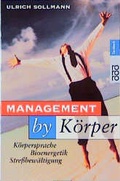 Cover: Management by K&ouml;rper - Rowohlt Taschenbuch