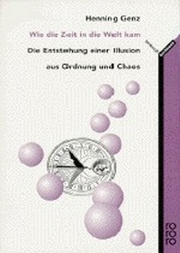 Enlarge image Cover: Wie die Zeit in die Welt kam - Rowohlt Taschenbuch