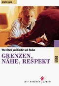 Cover: Grenzen, N&auml;he, Respekt - Rowohlt Taschenbuch