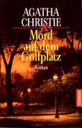 Cover: Mord auf dem Golfplatz - Goldmann