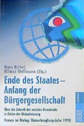 Cover: Ende des Staates - Anfang der B&uuml;rgergesellschaft - Rowohlt Taschenbuch