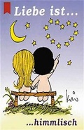 Cover: Liebe ist... himmlisch - Heyne