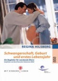Cover: Schwangerschaft, Geburt und erstes Lebensjahr - Rowohlt Taschenbuch