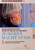 Cover: Zuh&ouml;ren macht Spass - Rowohlt Taschenbuch