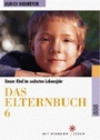 Cover: Das Elternbuch 6 - Rowohlt Taschenbuch