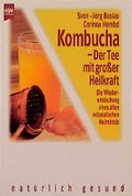 Cover: Kombucha - Der Tee mit grosser Heilkraft - Heyne