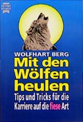 Cover: Mit den W&ouml;lfen heulen - Heyne