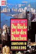 Cover: Die R&uuml;ckkehr des Drachen - Heyne