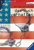 Cover: Der Tag, an dem sie das Buch verhaften wollten - Ravensburger