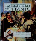 Cover: Das letzte Dinner auf der Titanic - Heyne
