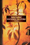 Cover: Dein Schatten, dem ich folgte - Goldmann