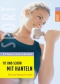 Cover: Fit und sch&ouml;n mit Hanteln - Rowohlt Taschenbuch