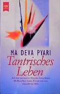 Cover: Tantrisches Leben - Heyne
