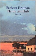 Cover: Pferde am Fluss - Goldmann