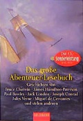 Cover: Das grosse Abenteuer-Lesebuch - Goldmann